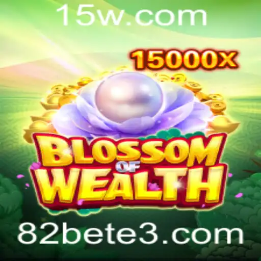 Explorando o Mundo do Jogo BlossomofWealth e sua Conexão com 82bet