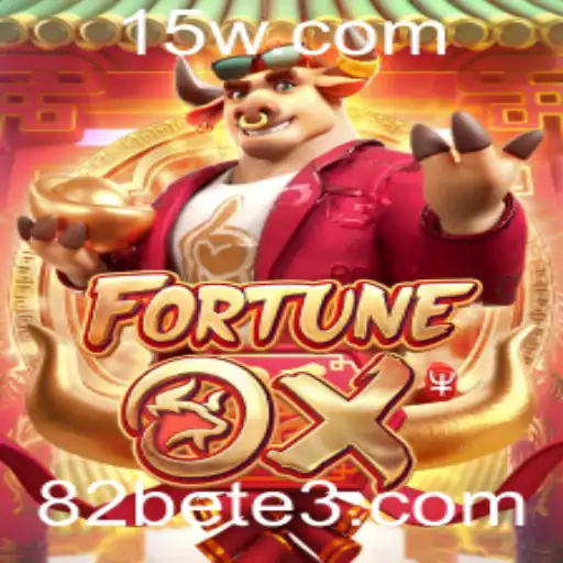 Explore o Excitante Mundo do Jogo FortuneOx no 82Bet