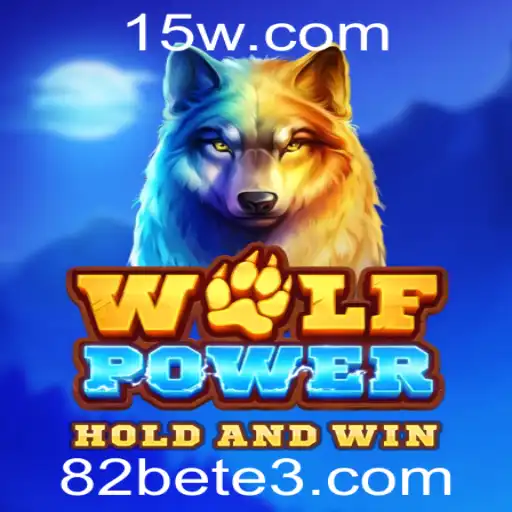 WolfPower: A Emoção do Jogo com a Força de 82bet